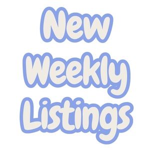 New Listings Every Week!